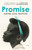 Promise (A Novel) - 9780593241943 by Rachel Eliza Griffiths, 9780593241943