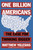One Billion Americans (The Case for Thinking Bigger) by Matthew Yglesias, 9780593853887