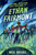 Everything Interesting Keeps Happening to Ethan Fairmont by Nick Brooks, 9781454947134