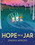 Hope in a Jar by Deborah Marcero, 9780593696699