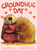 Groundhug Day - 9780316583312 by Anne Marie Pace, Christopher Denise, 9780316583312