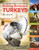 An Absolute Beginner's Guide to Raising Backyard Turkeys (Varieties, Feeding, Shelter, Care) by Stacy Benjamin, 9781635867565