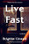 Live Fast (A Novel) by Brigitte Giraud, Cory Stockwell, 9780063346727