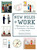 New Rules @ Work (79 Etiquette Tips, Tools, and Techniques to Get Ahead and Stay Ahead) by Barbara Pachter, Ellen Schneid Coleman, 9780735204072