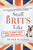 Stuff Brits Like (A Guide to What's Great About Great Britain) by Fraser McAlpine, 9780425278413