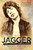 Jagger (Rebel, Rock Star, Rambler, Rogue) by Marc Spitz, 9781592407347