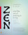 Zen and the Art of Making a Living (A Practical Guide to Creative Career Design) by Laurence G. Boldt, 9780143114598