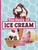 The Story of Ice Cream by Gloria Koster, 9780756582272
