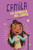 Camila la estrella del canto (Spanish Edition) - 9781484696866 by Alicia Salazar, Thais Damiao, 9781484696866