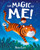 The Magic of Me by Ben Cort, 9781444953138 The Magic of Me by Ben Cort, 9781444953138