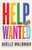 Help Wanted (A Novel) - 9781324105176 by Adelle Waldman, 9781324105176