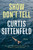 Show Don't Tell (Stories) by Curtis Sittenfeld, 9780593446737 Show Don't Tell (Stories) by Curtis Sittenfeld, 9780593446737