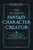 The Ultimate Fantasy Character Creator (From Origin Story to Character Voice, Everything You Need to Develop Original Fantasy Characters) by Jeff Stormer, 9781507222676