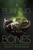 A Burning in the Bones by Scott Reintgen, 9781665930499