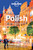 Lonely Planet Polish Phrasebook & Dictionary (Miniature Edition) by Piotr Czajkowski, 9781786573704