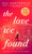 The Love We Found by Jill Santopolo, 9780593419205