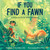 If You Find a Fawn (A What-to-Do for Wild Wanderers) by Kellie DuBay Gillis, Wazza Pink, 9781368107075