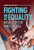 Fighting for Equality (Racial Justice in North America) by Nareissa Smith, 9798765627181