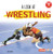 A Look at Wrestling by Cara Krenn, 9798765647998