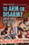 To Arm or Disarm? (Addressing Gun Violence) - 9798765662595 by Denise Clay-Murray, 9798765662595
