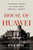 House of Huawei (The Secret History of China's Most Powerful Company) by Eva Dou, 9780593544631