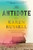 The Antidote (A Novel) by Karen Russell, 9780593802250