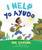 I Help / Yo ayudo (Spanish Edition) by Joe Cepeda, 9780823460281