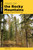 Trees of the Rocky Mountains (Identifying the Region's Prominent Trees) by Robert Weiss, 9781493086528