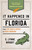 It Happened In Florida (Stories of Events and People That Shaped Sunshine State History) by E. Lynne Wright, 9781493088546