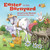 Easter in the Barnyard (Join Bunny, Chick, Rooster, and More Favorite Farm Animals to Celebrate the Resurrection!) by Dandi Daley Mackall, Gail Yerrill, 9781496477729
