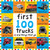 First 100 Big Board: Trucks and Things That Go by Roger Priddy, 9780312498061