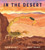 In the Desert - 9781536223385 by David Elliott, Gordy Wright, 9781536223385