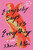Everybody Says It's Everything (A Novel) by Xhenet Aliu, 9780593732274 Everybody Says It's Everything (A Novel) by Xhenet Aliu, 9780593732274