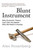 Blunt Instrument (Why Economic Theory Can't Get Any Better...Why We Need It Anyway) by Alex Rosenberg, 9780262049658
