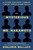 The Mysterious Mr. Nakamoto (A Fifteen-Year Quest to Unmask the Secret Genius Behind Crypto) by Benjamin Wallace, 9780593594025
