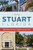 Saving Stuart, Florida (Rebuilding America's Happiest Seaside Town) by Blake Fontenay, 9781467155816