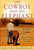 The Cowboy and His Elephant (The Story of a Remarkable Friendship) by Malcolm Macpherson, 9780312304065