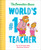 World's #1 Teacher (Berenstain Bears) (For an Un-bear-ably Awesome Teacher) by Mike Berenstain, 9780593708712