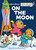 On the Moon (Berenstain Bears) by Stan Berenstain, Jan Berenstain, 9780593814406