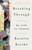Breaking Through (My Life in Science) - 9780593443187 by Katalin Karikó, 9780593443187