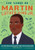 The Story of Martin Luther King Jr. (An Inspiring Biography for Young Readers) by Christine Platt MA, 9781641529549
