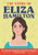 The Story of Eliza Hamilton (An Inspiring Biography for Young Readers) by Natasha Wing, 9781648762963