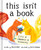 This Isn't a Book - (It's a smooch in disguise) by M.H. Clark, 9781957891309