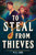 To Steal from Thieves by M.K. Lobb, 9780316575485