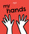 My Hands - 9781636550428 by Angus Yuen-Killick, Néjib, 9781636550428