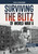 Surviving the Blitz of World War II (A History-Seeking Adventure) by Allison Lassieur, 9781669083436