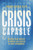 Crisis Capable (Building Your Capacity to Survive and Succeed in Every Environment) by Fabiana Lacerca-Allen, 9798891880115