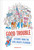Good Trouble (Lessons from the Civil Rights Playbook) by Christopher Noxon, 9781419732355