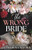 The Wrong Bride (Standard Edition) by Catharina Maura, 9781464237423