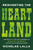 Reinventing the Heartland (How One City's Inclusive Approach to Innovation and Growth Can Revive the American Dream) by Nicholas Lalla, 9781400249008